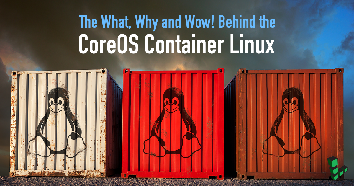 Linux 容器发行版CoreOS，你会用吗？Linux 容器发行版CoreOS，你会用吗？