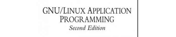 《GNULinuxApplicationProgramming》pdf电子书免费下载