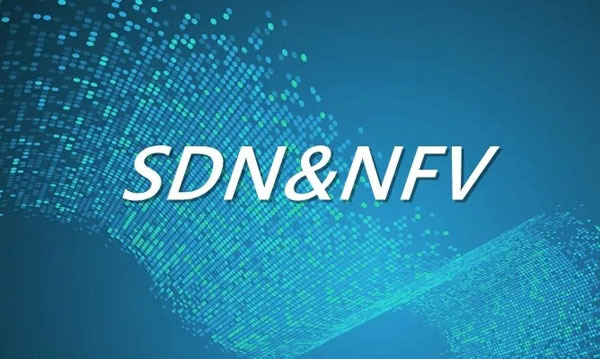 NFV和SDN如何塑造電信行業未來NFV和SDN如何塑造電信行業未來