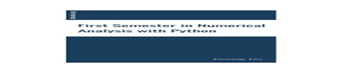 《First Semester in Numerical Analysis with Python》pdf电子书免费下载
