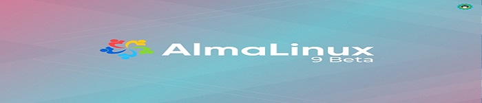 AlmaLinux 9.0 测试版来了，与 RHEL 9 同步