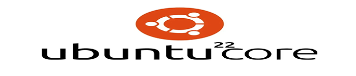 Canonical 宣布 Ubuntu Core 22 作为官方 Ubuntu 风格的最新稳定版本