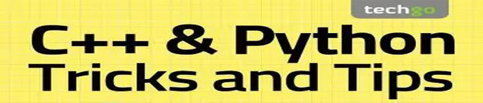 《C++ & Python Tricks and Tips》pdf电子书免费下载