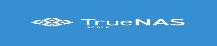 TrueNAS 22.12.2 “SCALE”发布,包括一些管理和认证方面的增强