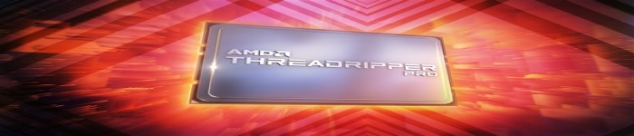 AMD下代锐龙线程撕裂者发布时间不远了