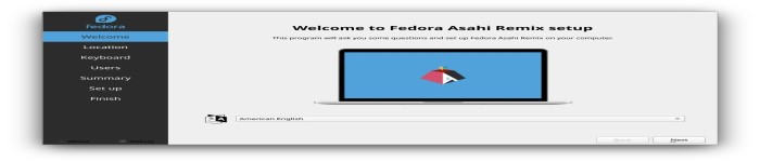 Fedora Asahi Remix 发行版将默认使用 Calamares 图形安装程序