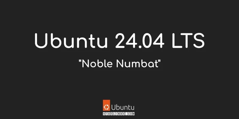 Ubuntu 24.04 LTS “Noble Numbat” 预计于 2024 年 4 月 25 日发布Ubuntu 24.04 LTS “Noble Numbat” 预计于 2024 年 4 月 25 日发布